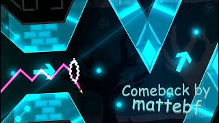 "Comeback" by mattebf [2 Coins] | Geometry Dash 2.113