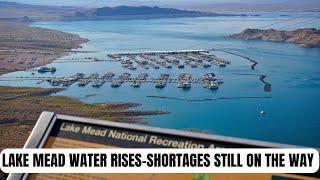 Lake Mead Water Level Rises – But Shortages Are Still on the Way