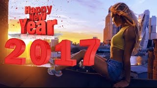 Happy New Year's Eve Mix 2017 - New Electro & House Best EDM Music Mix