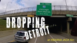 Dropping Detroit