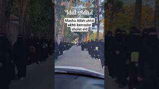 Masha Allah ukhti ukhti muslimah bercadar sholat eid