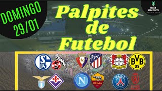 PALPITES DE APOSTAS DE FUTEBOL PARA O DIA 29/01/2023 (DOMINGO)!!! CONFIRA AGORA MESMO!