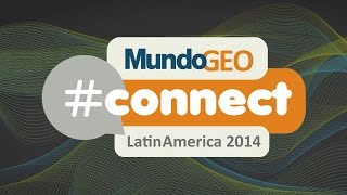 MundoGEO #connect Latin America 2014