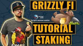 Grizzly.fi TUTORIAL Deutsch - Liquidity Mining - Staking