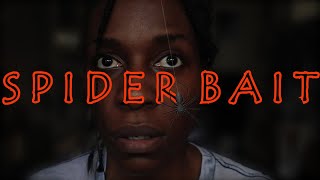 Spider Bait | A Short Horror Film by Monica Bryant