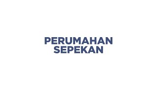 Berita Perumahan Januari Minggu ke-1