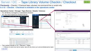 IBM Spectrum Protect Operations Center 8.1.12 – Checkin Checkout Tape Volumes – Demo