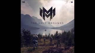 Minus Militia: The Holy Grounds