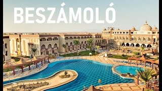 HURGHADA Sentido Mamlouk Palace 5* vagy Sunrise Mamlouk Palace 5* szálloda