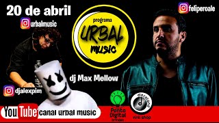 #urbalmusic 34 - Dj convidado Felipe Roale