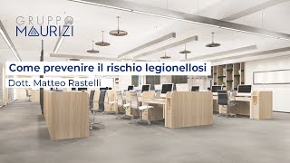 Come prevenire il rischio legionellosi