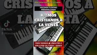 Ritmos cristianos a la venta más información WhatsApp +50576036957 #ritmosyamaha