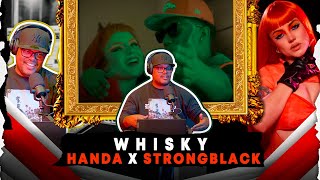 HANDA X STRONGBLACK - DJ LOW REACCIONA A ❌ WHISKY