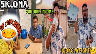 5k QNA ভিডিও🔥Gf-er Face Reveal❤️ YouTube income😬 আরো অনেক কিছু 😊 || TheBhukkarBanty