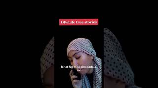 ofw trye strory #youtubeshorts #highlights #shortvideo #ofwlife #truestory #trendingshorts #viral