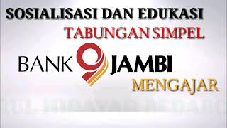 MINH TV // Sosialisasi Dan Edukasi  Tabungan Simpel Bank 9 Jambi Cabang Tebo Mengajar