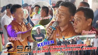 KUMPULAN MC MC TERNAMA  ( KERJA EXTRA MC TANPA MAHAR)  acara bapak Sukri desa Kemang