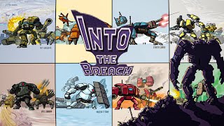 да придёт спаситель, обзор into the breach инди игры (пошаговая тактика)