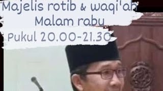 Majelis rotib & waqi'ah 18 Juni 2024