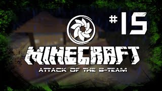 Minecraft: Attack of the B-Team - Ep.15