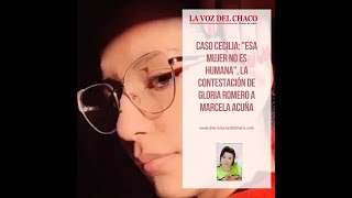 Gloria Romero dice que Marcela Acuña "no es humana"