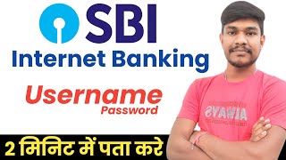 sbi internet banking username kaise pata kare | sbi internet banking user id and password forgot