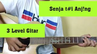 Senja Tai Anjing (3 Level Gitar)