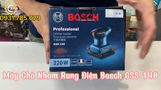 Máy Chà Nhám Rung Điện Bosch GSS 140 | Electric Orbital Sander| Công Cụ Máy Móc