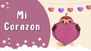 My Heart - Spanish Lullaby for Baby to Sleep