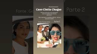 Caso Cintia Chagas #news #noticias #cintiachagas #robertamiranda #atualização