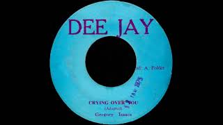 ReGGae Music 885 - Gregory Isaacs - Crying Over You [Dee Jay]