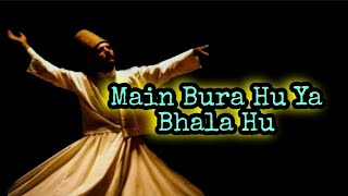 Main Bura Hu Ya Bhala Hu | Aashiqana Qawwali