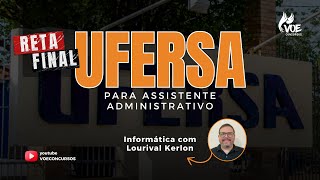 Reta Final - UFERSA Assistente Administrativo - Informática