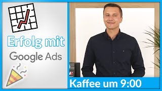 Den Erfolg von Google Ads spüren und messen