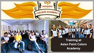 Training at Asian Paint Colors Academy