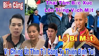 Biến Căng Thái Tâm Lên Tiếng Vạch Mặt Vợ Chồng Út Thìn Nói Sư Minh Tuệ Đi khất Thực Tại Gia Lai