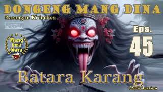 DongSun Batara Karang - Eps.45