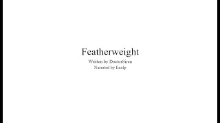 Featherweight chapter 1