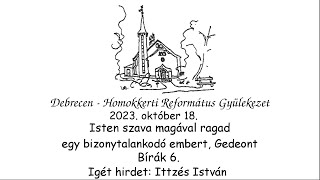 Hitébresztő, Hitmélyítő napok a Homokkertben - Magával ragadó Isten - 2023.10.18.