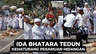 Ida Bhatara Tedun Kehaturang Pesamuan Hidangan