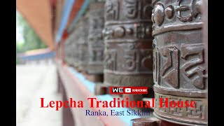 Old Lepcha Traditional House | Ranka | Gangtok | Sikkim