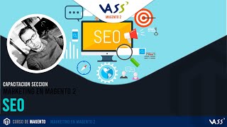 SEO - Marketing del BackEnd en Magento 2 (Parte 11)