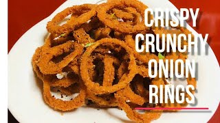 ONION RINGS || Crispy And Crunchy Onion Rings || Easy And Tasty Onion Rings