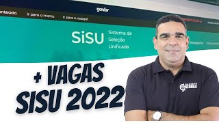 BOAS NOTÍCIAS !!! ++ VAGAS PARA O SISU 2022, UNIVERSIDADES DISPONIBILIZAM VAGAS PARA O 1º SEMESTRE