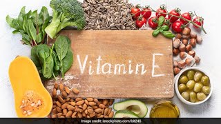 Vitamin - E के बारे में पूरी जानकारी | विटामिन ई की कमी की वजह से होने वाले रोग |