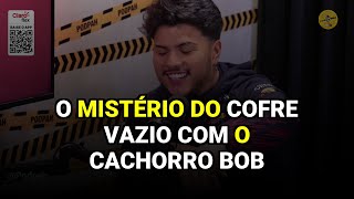 O Mistério do Cofre Vazio com o Cachorro Bob