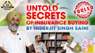 Insurance - Financial Planning Must Watch Guide | With Inderjit Singh Saini | CCP by Creative Angle