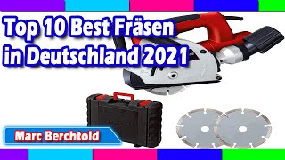 Top 10 Best Fräsen in Deutschland 2021