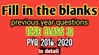 ICSE chemistry | Fill in the blanks | PYQ | 2016-2020 | Board 2023 | Class 10 | Exam revision