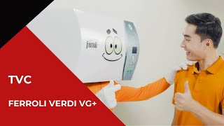 VietstarMAX | TVC quảng cáo 15s - Ferroli Verdi VG+ | Sản xuất phim doanh nghiệp